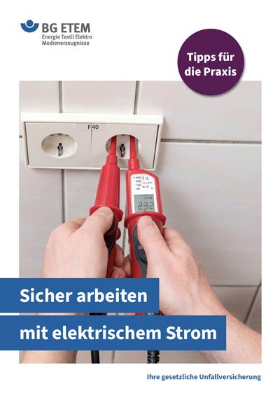 Cover der Broschüre Sicher arbeiten mit elektrischem Strom
